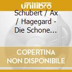 Schubert / Ax / Hagegard - Die Schone Mullerin cd