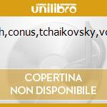 Bruch,conus,tchaikovsky,vol.20 cd