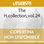 The H.collection,vol.24 cd musicale di Jascha Heifetz
