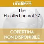 The H.collection,vol.37 cd musicale di Jascha Heifetz