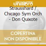 Strausshard / Chicago Sym Orch - Don Quixote cd
