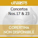 Concertos Nos.17 & 23 cd