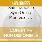 San Francisco Sym Orch / Monteux - Edition Vol 2 cd musicale di Pierre Monteux