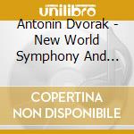 Antonin Dvorak - New World Symphony And Other Orchestral Masterworks - Reiner Fritz / Chicago Symphony Orchestra cd