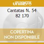 Cantatas N. 54 82 170 cd