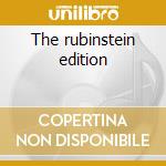 The rubinstein edition cd musicale di Arthur Rubinstein