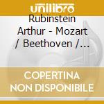 Rubinstein Arthur - Mozart / Beethoven / Rachmanin cd musicale di Rubinstein Arthur