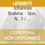 Johannes Brahms - Son. N. 3 / Capriccio cd