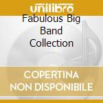 Fabulous Big Band Collection cd
