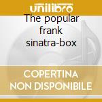The popular frank sinatra-box cd