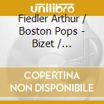 Fiedler Arthur / Boston Pops - Bizet / Shchedrin: Carmen cd