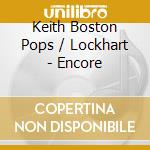 Keith Boston Pops / Lockhart - Encore cd