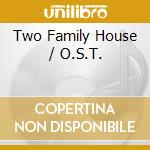 Two Family House / O.S.T. cd