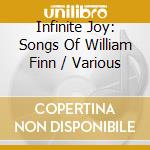 Infinite Joy: Songs Of William Finn / Various cd