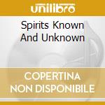 Spirits Known And Unknown cd musicale di LEON THOMAS