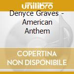 Denyce Graves - American Anthem cd