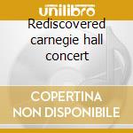 Rediscovered carnegie hall concert cd musicale di Leontyne Price