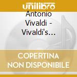 Antonio Vivaldi - Vivaldi's Greatest Hit cd