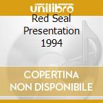 Red Seal Presentation 1994 cd