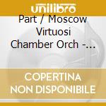 Part / Moscow Virtuosi Chamber Orch - Stalin Cocktail cd