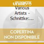 Various Artists - Schnittke: Historia Von D. Johann Fausten (2 Cd) cd musicale di Gerd Albrecht