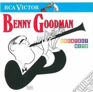 Benny Goodman - Greatest Hits cd musicale di ARTISTI VARI