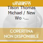 Tilson Thomas Michael / New Wo - Villa-Lobos: Alma Brasileira cd musicale di Micha Tilson thomas