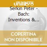 Serkin Peter - Bach: Inventions & Sinfonias cd