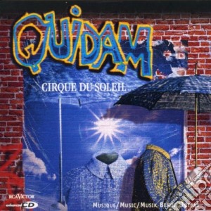 Cirque Du Soleil - Quidam cd musicale di CIRQUE DU SOLEIL