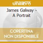 James Galway - A Portrait cd musicale di James Galway