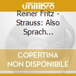 Reiner Fritz - Strauss: Also Sprach Zarathustra cd musicale di Fritz Reiner