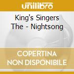 King's Singers The - Nightsong cd