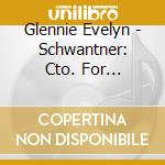 Glennie Evelyn - Schwantner: Cto. For Percusion cd