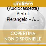 (Audiocassetta) Bertoli Pierangelo - A Muso Duro cd musicale