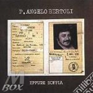 Eppure Soffia cd musicale di Pierangelo Bertoli