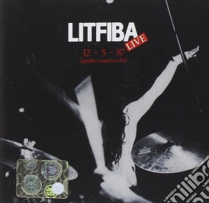 Litfiba - 12-5-87 - Live cd musicale di LITFIBA