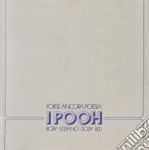 Pooh - Forse Ancora Poesia cd musicale di POOH