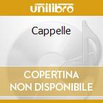 Cappelle cd