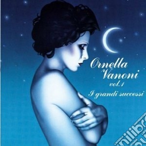 Ornella Vanoni - I Grandi Successi Vol.1 cd musicale di Ornella Vanoni