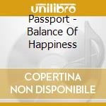 Passport - Balance Of Happiness cd