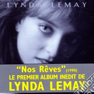 Lynda Lemay - Nos R'ves cd musicale di Lynda Lemay
