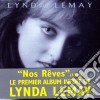 Lynda Lemay - Nos R'ves cd