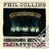 Phil Collins - Serious Hits...live cd musicale di Phil Collins