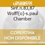Sinf.n.83,87 Wolff(o)-s.paul Chamber cd