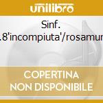 Sinf. N.8'incompiuta'/rosamund cd