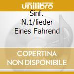 Sinf. N.1/lieder Eines Fahrend cd