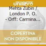 Mehta Zubin / London P. O. - Orff: Carmina Burana cd