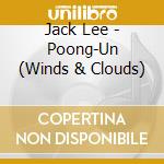 Jack Lee - Poong-Un (Winds & Clouds) cd