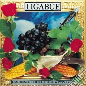 Ligabue - Lambrusco, Coltelli, Rose & Pop Corn cd musicale di LIGABUE
