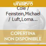 Cole / Feinstein,Michael / Luft,Lorna Porter - Centennial Gala Concert cd